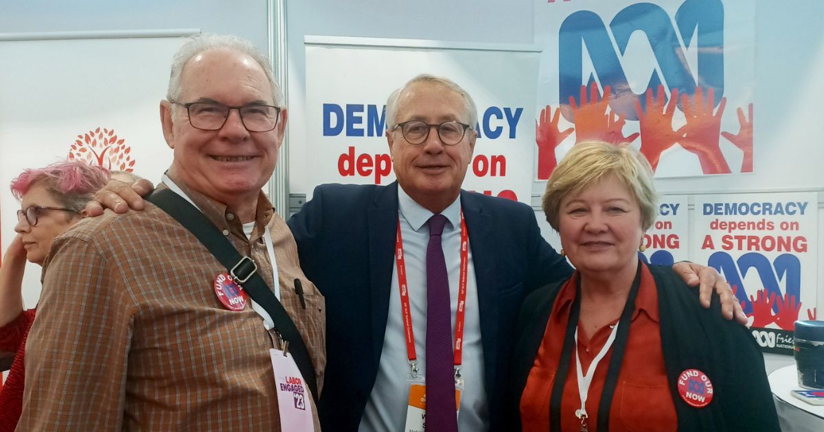 ABC Friends at the ALP confenrence