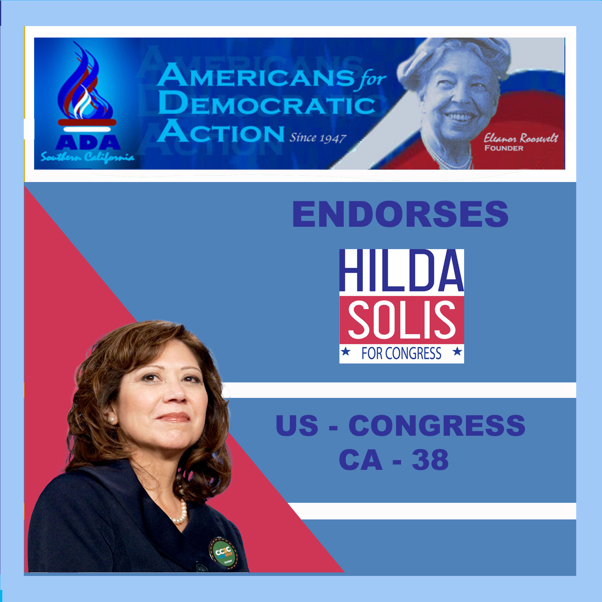 Hilda Solis for Congress 38th distrixt