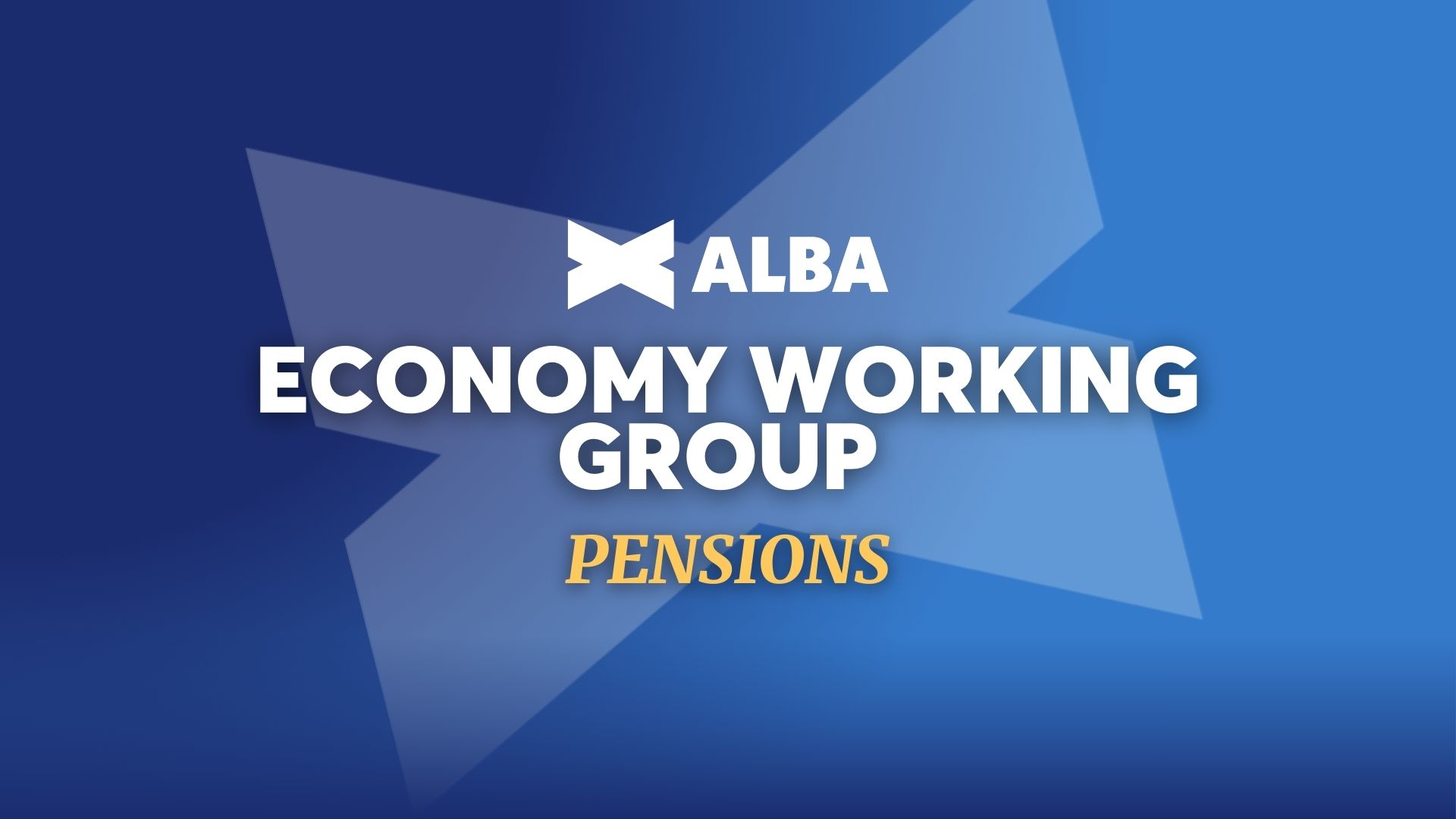 Economy Working Group: Pensions