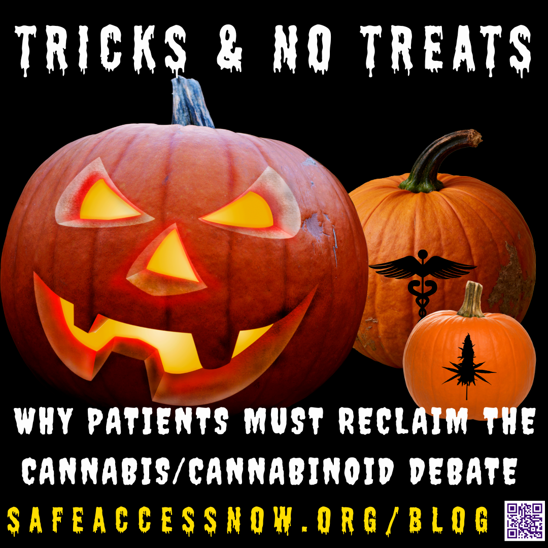 Tricks & No Treats: Why Patients Must Reclaim the Cannabis/Cannabinoid Debate