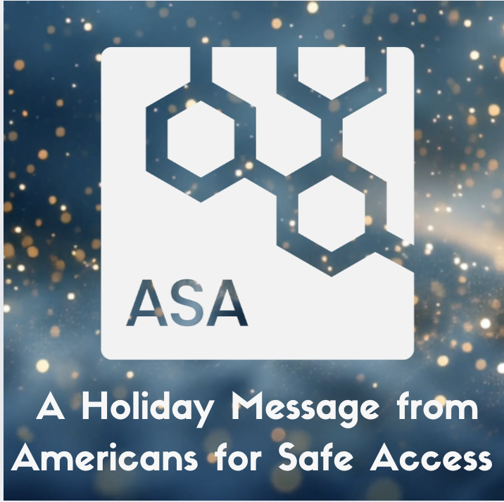 A Holiday Message from Americans for Safe Access