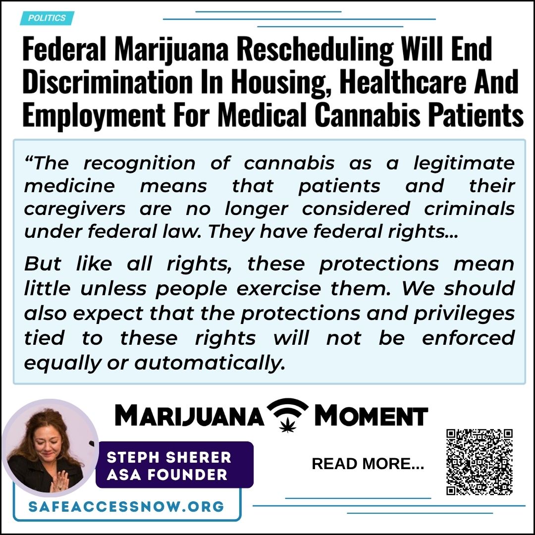 Marijuana Moment: Federal Marijuana Rescheduling Will End Discrimination