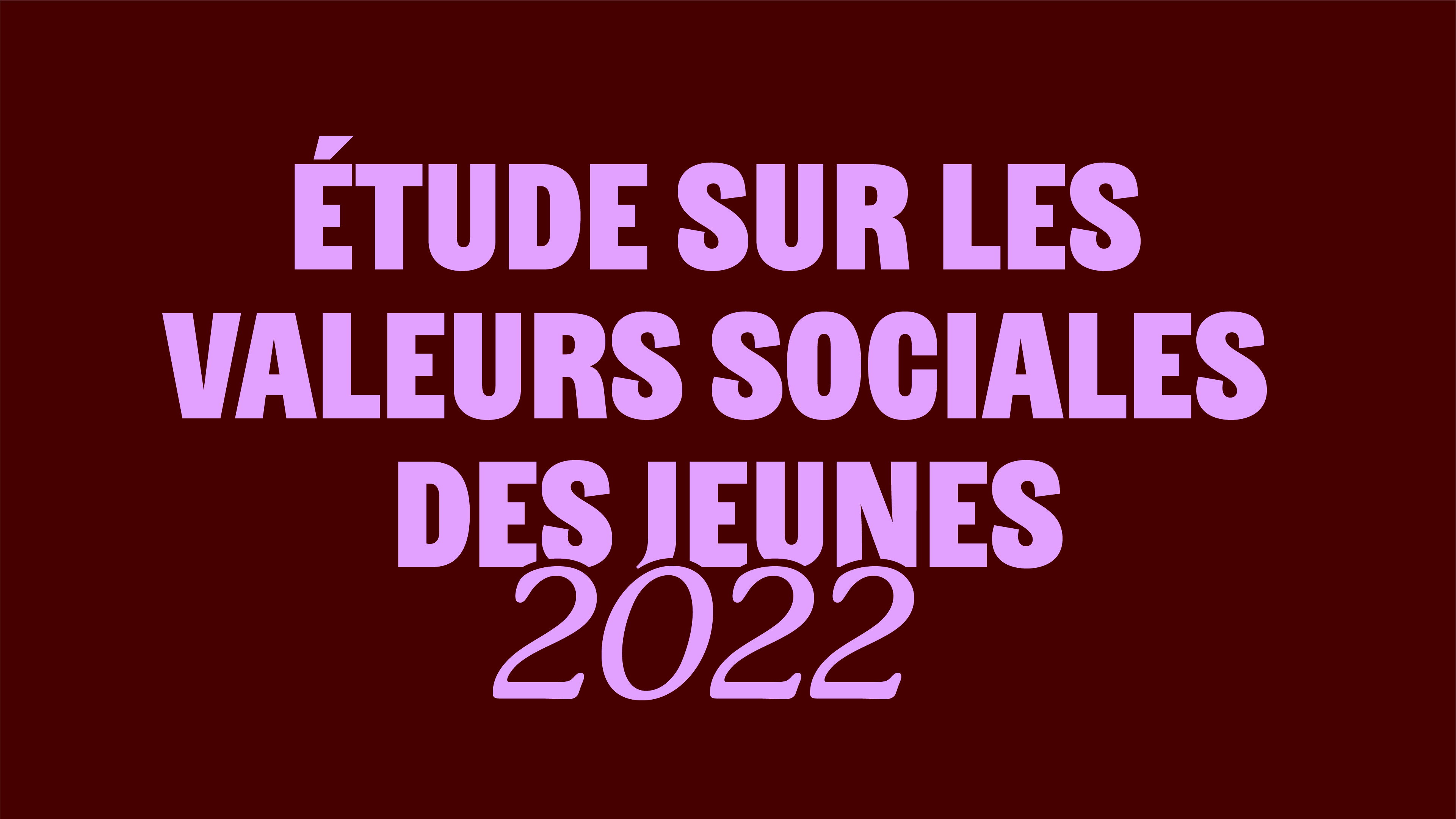Youth Social Values Study 2022
