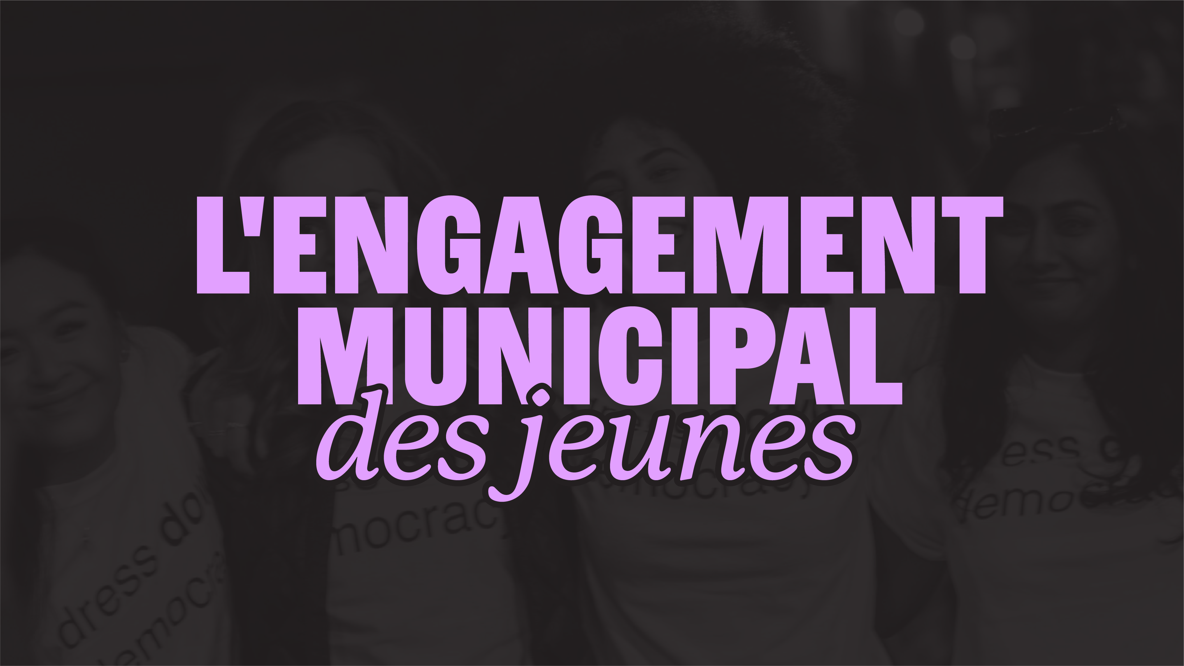L'engagement municipal des jeunes