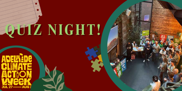 Adelaide Climate Action Week Quiz Night
