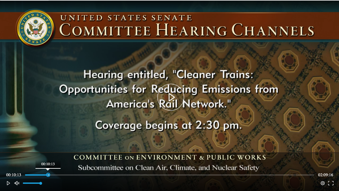 U.S. Senate Holds Hearing on Rail Yard Electrification