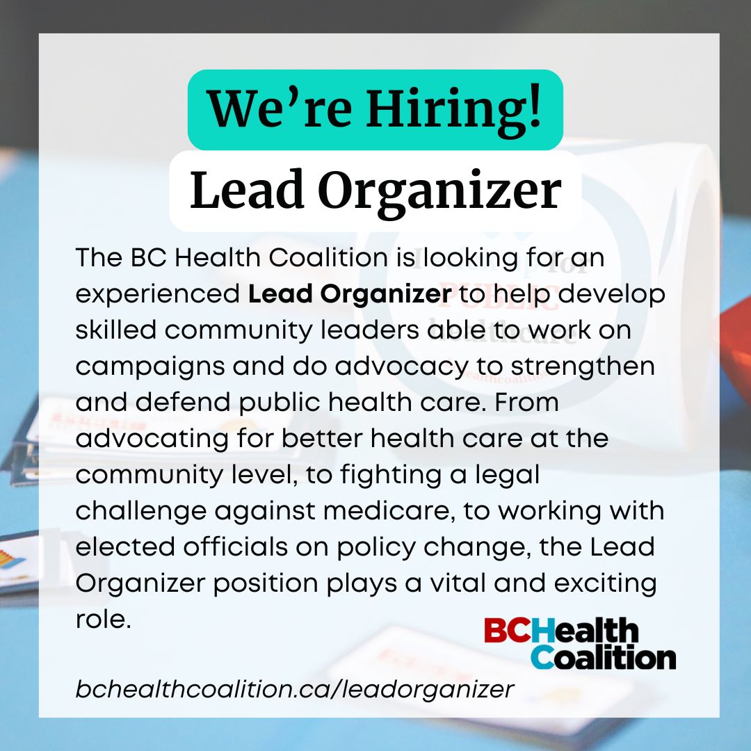 We are hiring a Lead Organizer - British Columbia Health Coalition