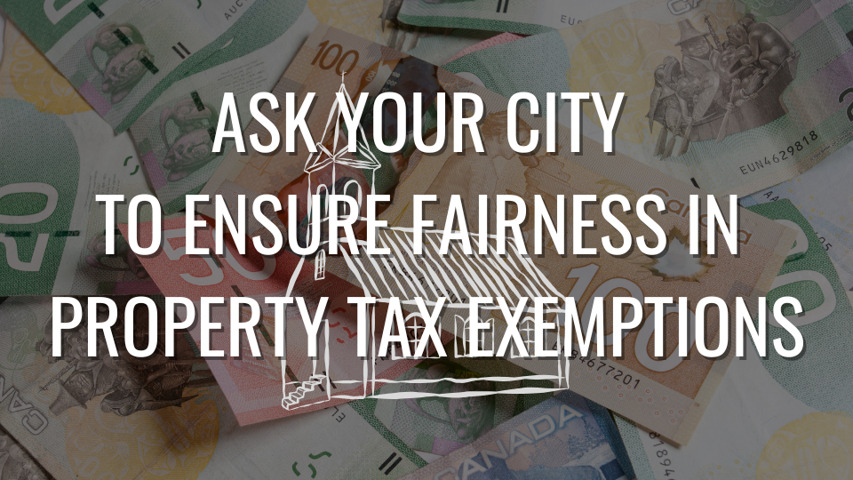 Ask your city to ensure fairness in property tax exemptions