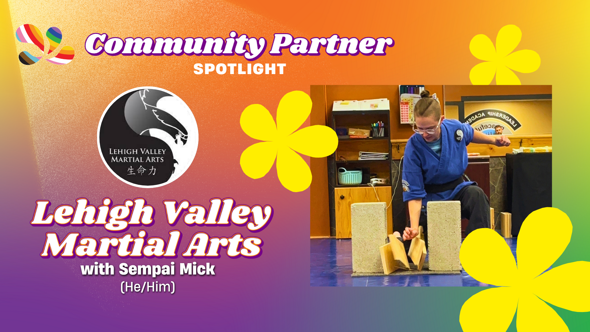 Lehigh Valley Martial Arts with Sempai Mick