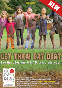 LET THEM EAT DIRT
