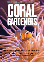 CORAL GARDENERS CORAL GARDENERS