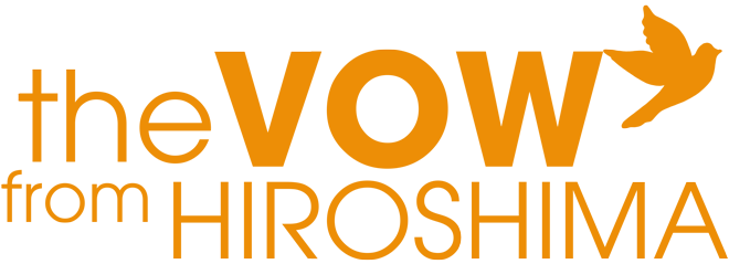 THE VOW FROM HIROSHIMA