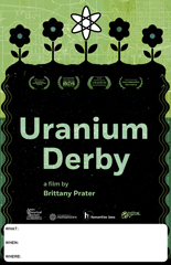 URANIUM DERBY   Screening Poster