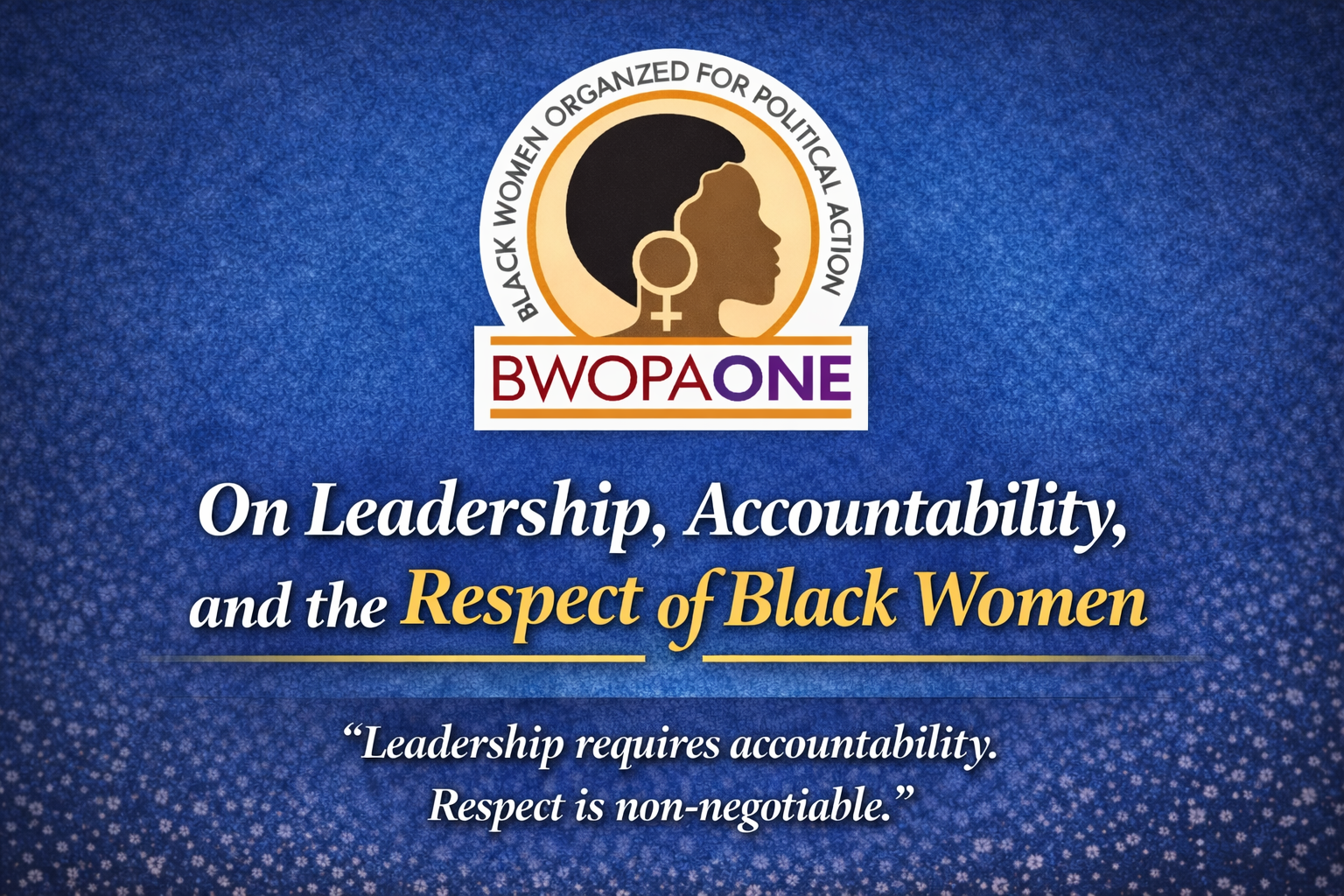 Leadership, Accountability and Respect