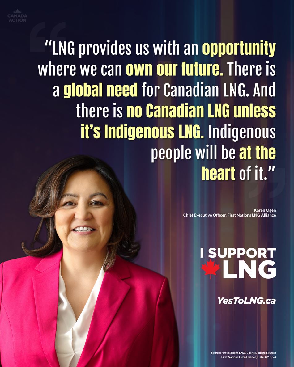 LNG First Nations Canada Support Quote Karen Ogen