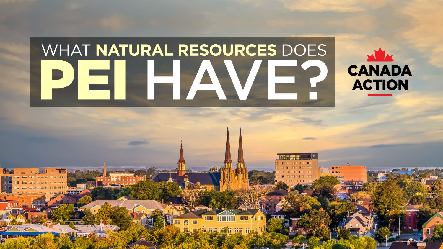 What Natural Resources Does Prince Edward Island Have in Abundance