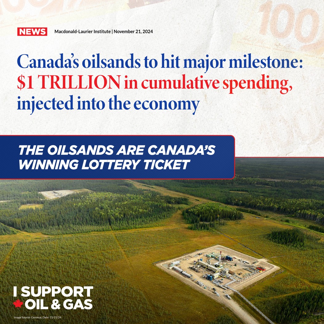 Canadian oilsands hit 1 trillion dollars of spending, injected into Canadian economy over 25 years