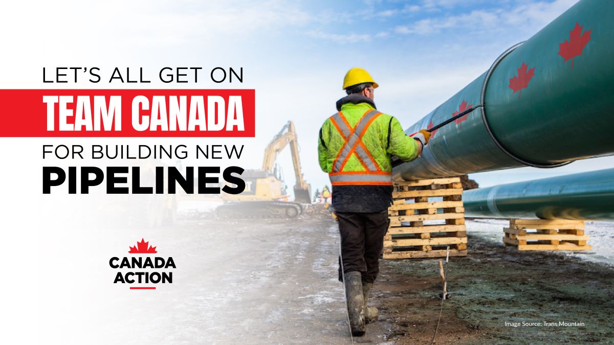 Let's Get on Team Canada for Building New Pipelines to West Coast cover