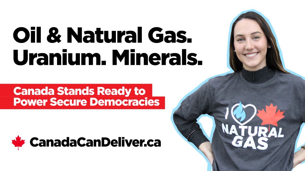 Canada can deliver the energy, mining, forestry, food products the world needs banner
