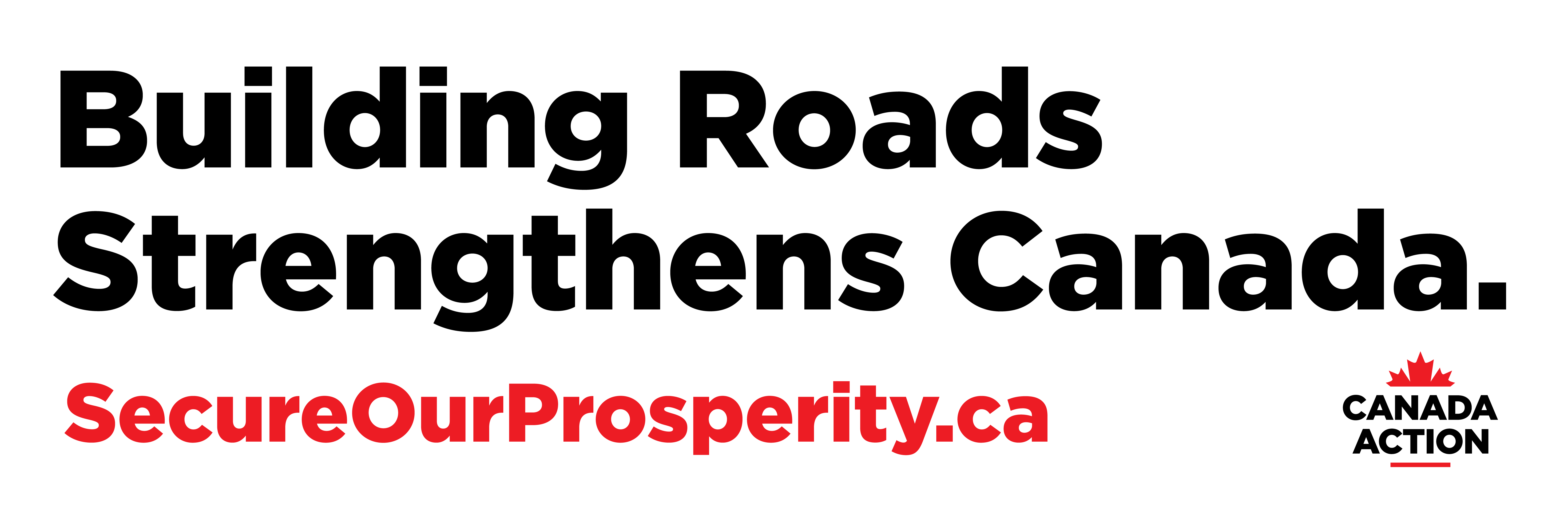 building roads strengthens Canada