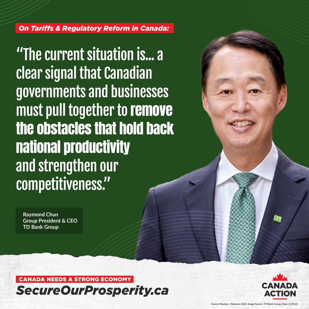 Canada must reduce regulatory barriers and improve competitiveness - TD Bank CEO Raymond Chun