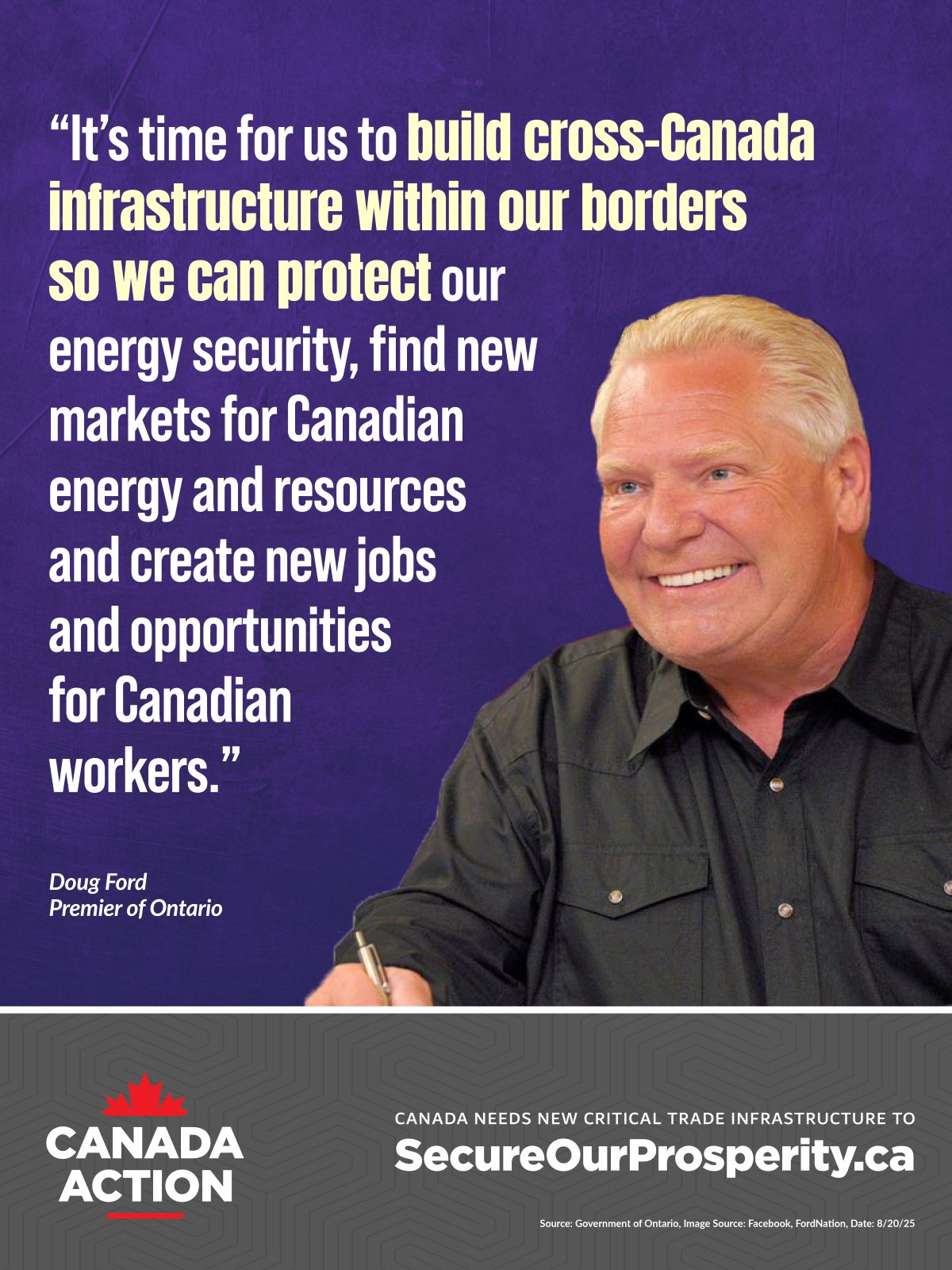 It's time for Canada to build new trade infrastructure to get our natural resources to global markets - Ontario Premier Doug Ford