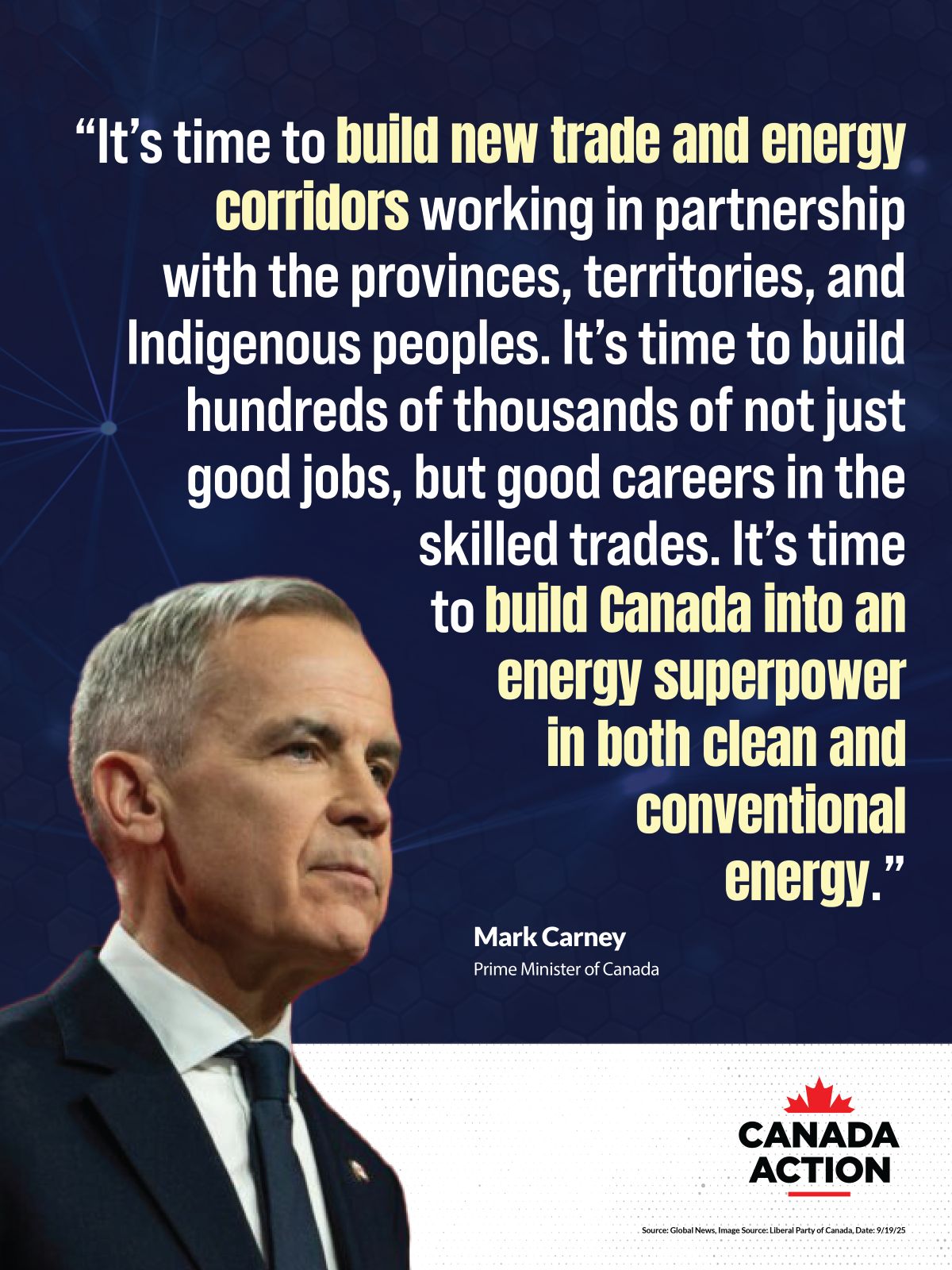 It's time to build says Canadian Prime Minister Mark Carney