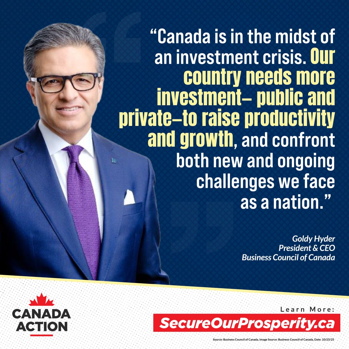 Canada is in the midst of an investment crisis says Goldy Hyder