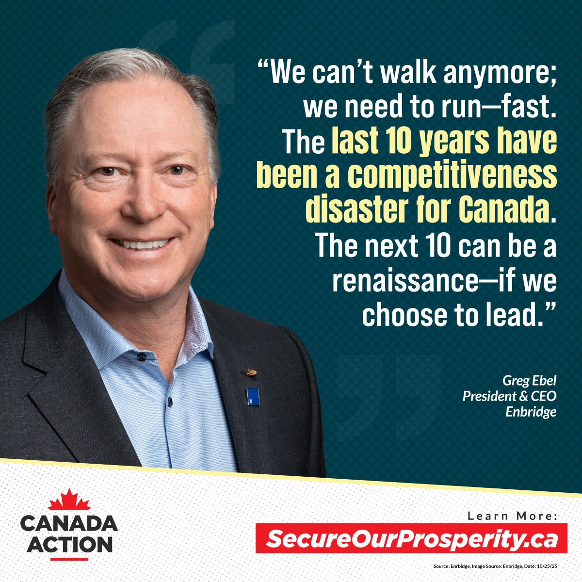 Enbridge says last 10 years have been a disaster for Canada's economy, and we need to get moving forward fast