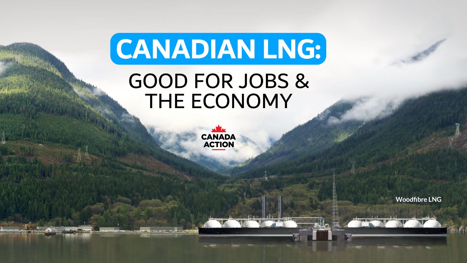 Why BC LNG Development is Good for Jobs & the Economy