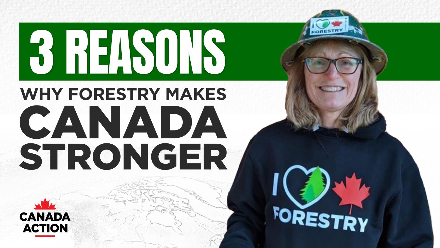 3 Reasons Why Forestry Makes Canada Stronger cover