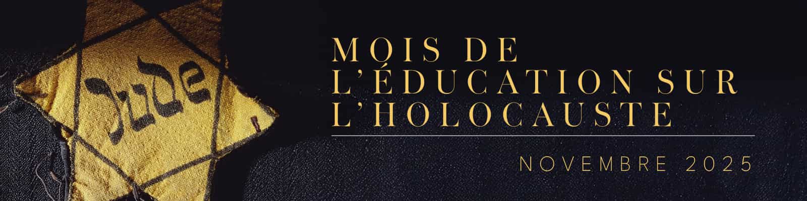 Mois de l'enseignement de l'Holocauste : Novembre 2025