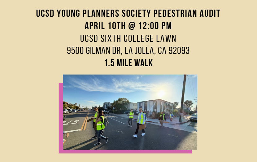 UCSD Young Planners Society Pedestrian Audit