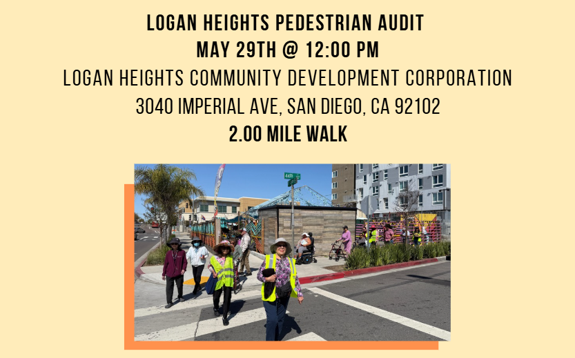 Logan Heights Pedestrian Audit