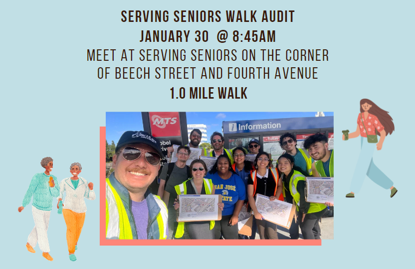 Serving Seniors Walk Audit - Circulate San Diego Serving Seniors Walk Audit