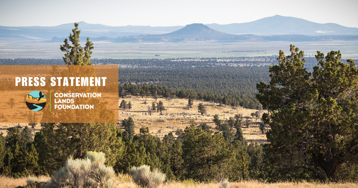 Conservation Lands Foundation Applauds Agency's New Plan to Rebalance