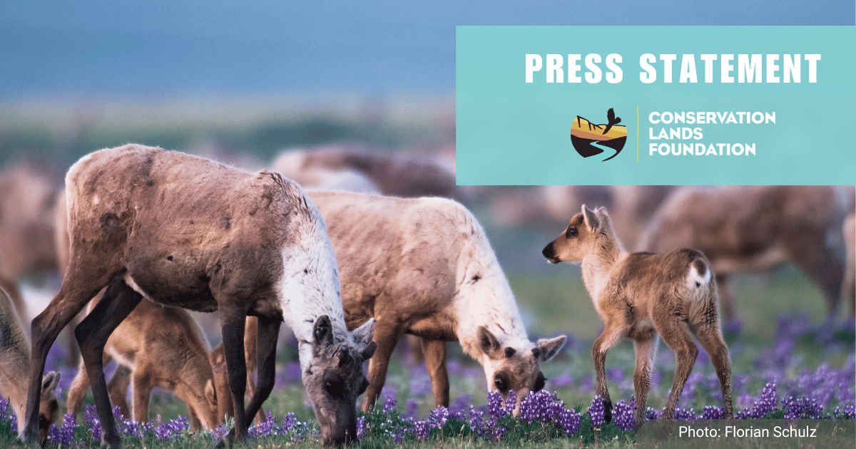 Conservation Lands Foundation’s Statement on Senate Passage of H.R.1