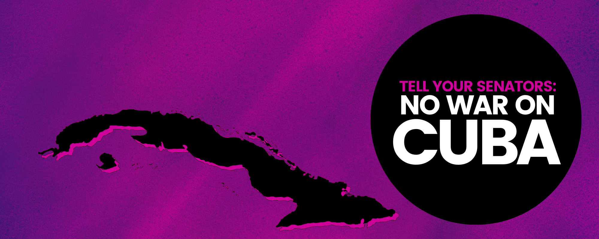 Tell Your Senators: No War on Cuba!