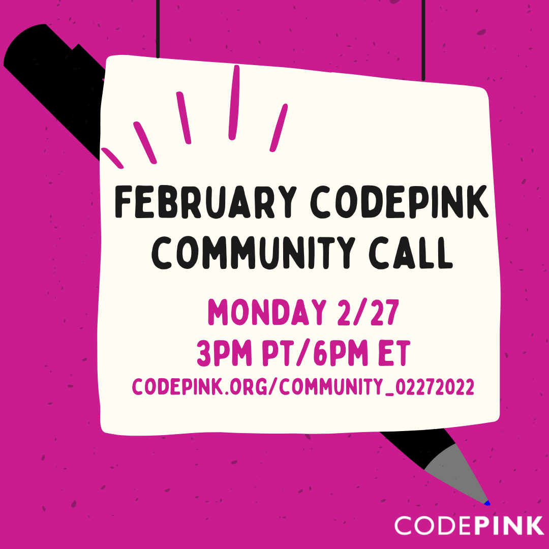 February CODEPINK Community Call