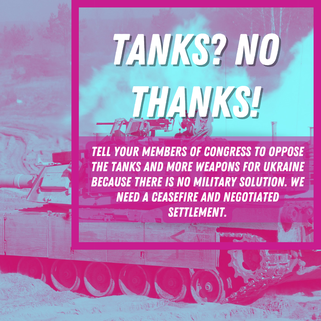 Tanks? No Thanks! CODEPINK Women for Peace