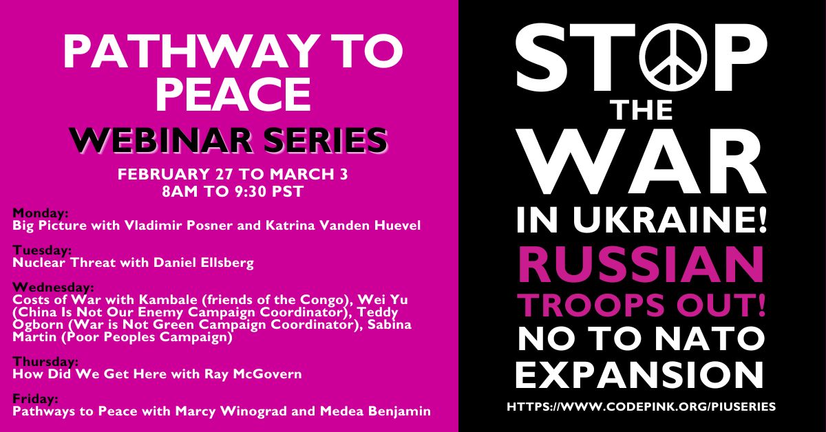 Peace in Ukraine: Pathway to Peace Series - CODEPINK - Women for Peace