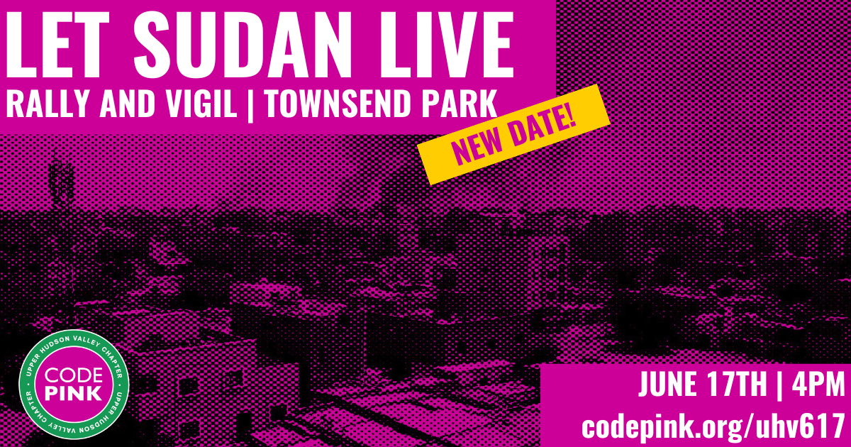 Let Sudan Live! Albany Rally and Vigil - CODEPINK - Women for Peace