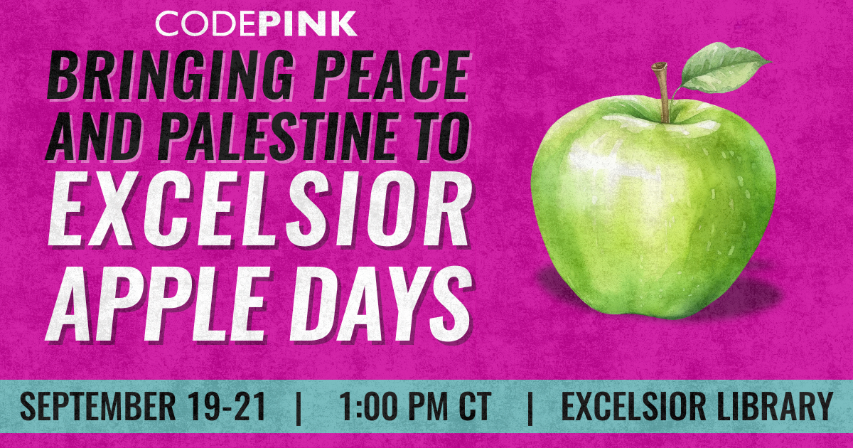 Bringing Peace Palestine To Excelsior Apple Days CODEPINK Women bringing-peace-palestine-to-excelsior-apple-days-codepink-women