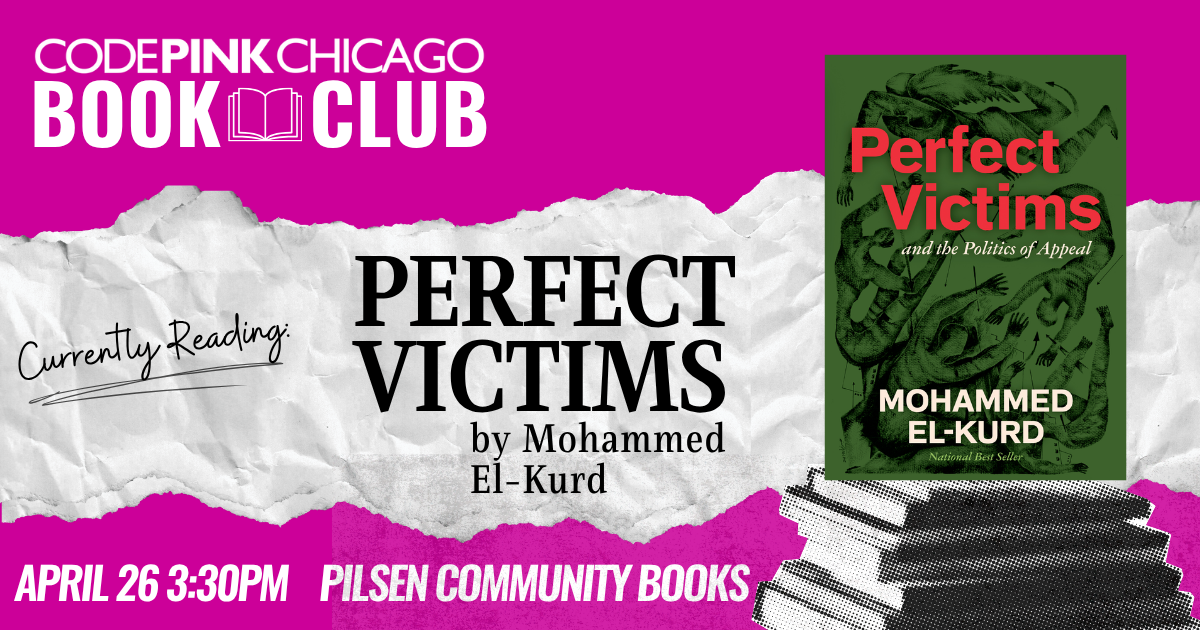 Chicago Book Club 4/26 - CODEPINK - Women for Peace