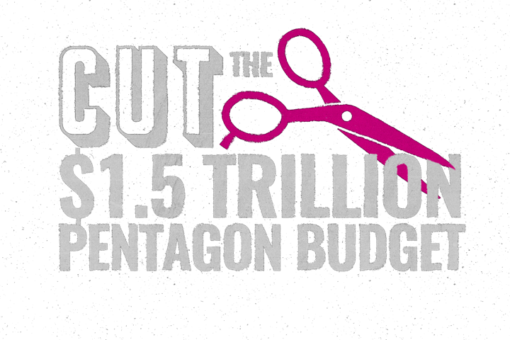 Cut the $1.5 Trillion Pentagon Budget