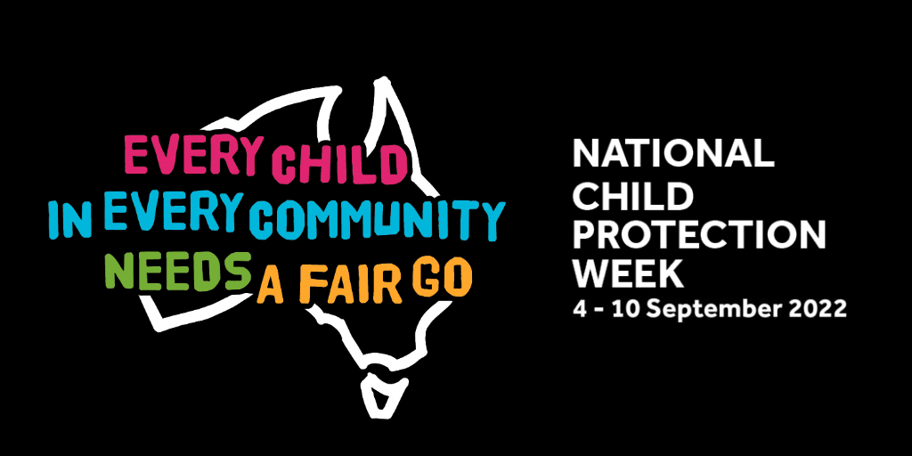 National Child Protection Week 2022: Support our campaigns to protect children and young people