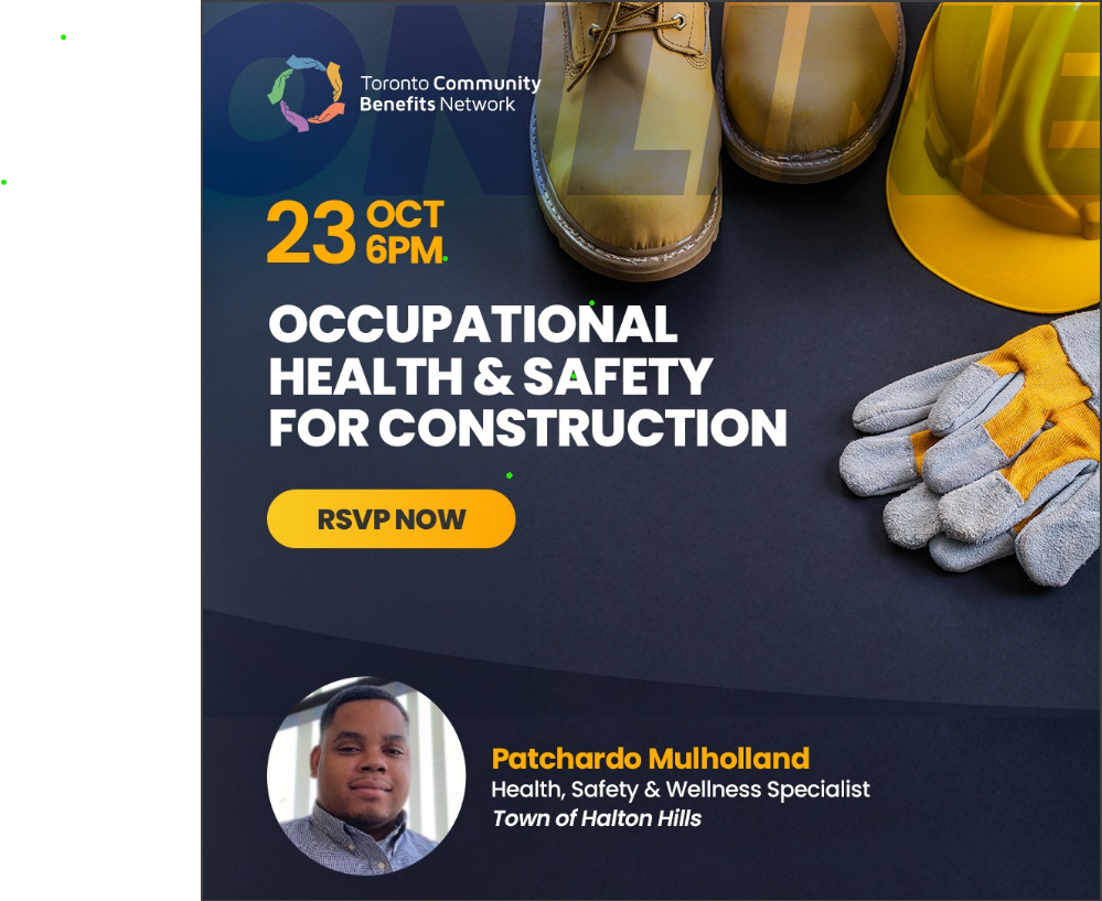 Construction Health & Safety Toronto Community Benefits Network
