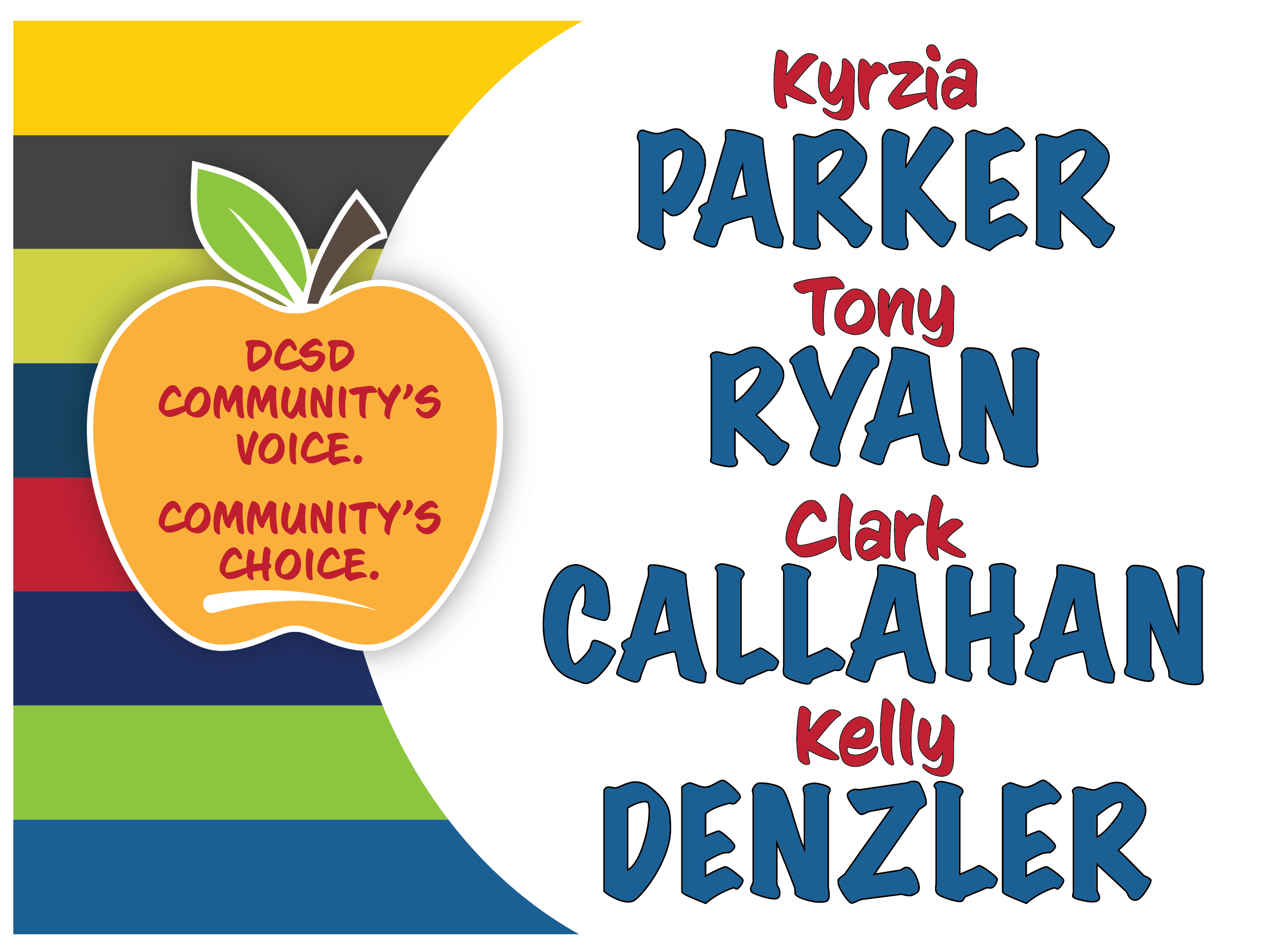 DCSD's Community's Voice. Community's Choice