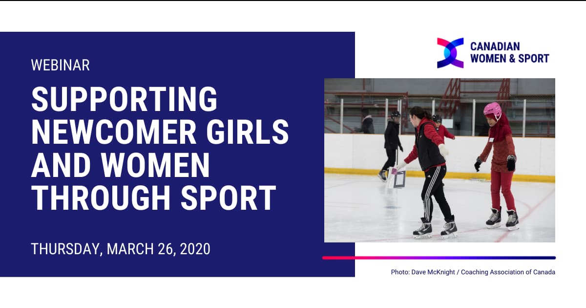 Supporting Newcomer Girls and Women through Sport (CWS)