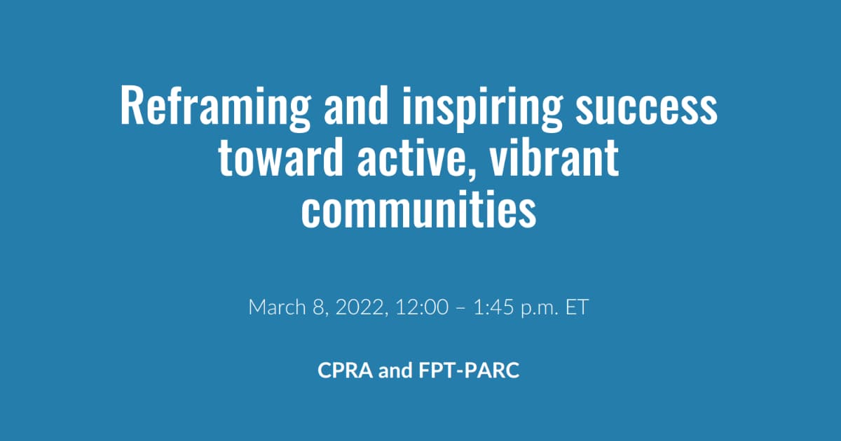 Reframing and inspiring success toward active, vibrant communities